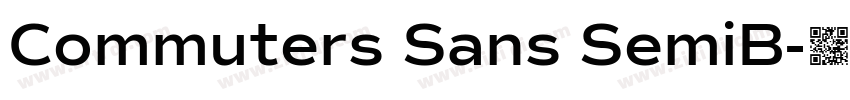Commuters Sans SemiB字体转换